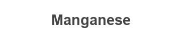 Manganese